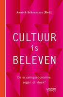 Cultuur is beleven - - ebook