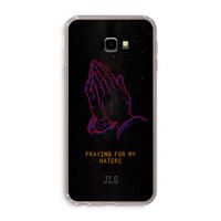 Praying For My Haters: Samsung Galaxy J4 Plus Transparant Hoesje