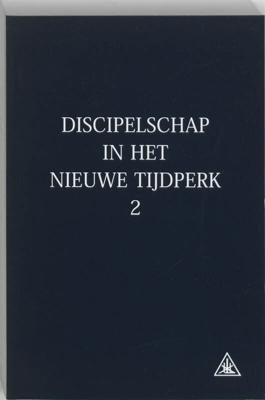 Discipelschap in het nieuwe tijdperk (Paperback)