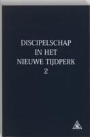 Discipelschap in het nieuwe tijdperk (Paperback)