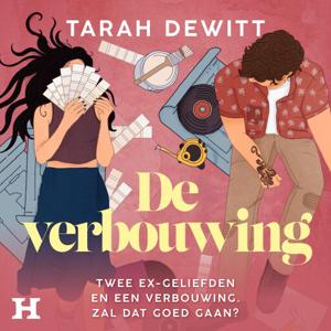 De verbouwing