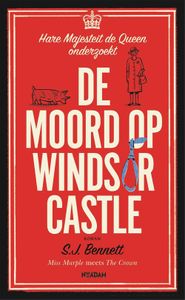 De moord op Windsor Castle - SJ Bennett - ebook