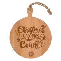 Beukenhout serveerplank rond 'Christmas calories don't count'