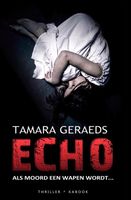 Echo - Tamara Geraeds - ebook