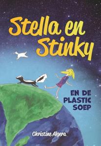 Stella en Stinky en de plastic soep (Hardback)