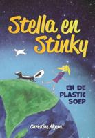 Stella en Stinky en de plastic soep (Hardback)