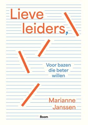 Lieve leiders, - Marianne Janssen - ebook