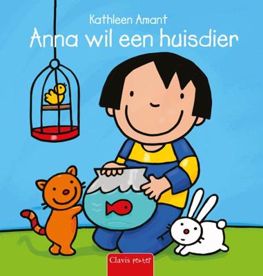 Anna wil een huisdier (Hardback)