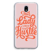 Hustle Lady: Samsung Galaxy J5 (2017) Transparant Hoesje