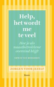 Help, het wordt me te veel - Erwin van Meekeren - ebook