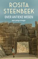Over antieke wegen - Rosita Steenbeek - ebook