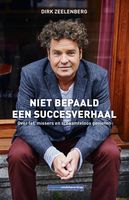 Niet bepaald een succesverhaal - Dirk Zeelenberg - ebook