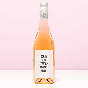 Wijnfles Sorry for the stretch marks - Rosé (Blush Rosé)