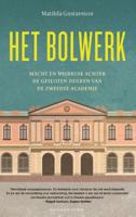 Het bolwerk (Paperback) Het bolwerk (Paperback)