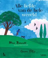 Alle liefde van de hele wereld (Hardback)