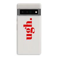 Ugh: Google Pixel 6 Pro Transparant Hoesje