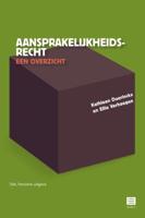 Aansprakelijkheidsrecht - een overzicht (Paperback)