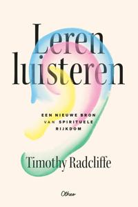 Leren luisteren - Timothy Radcliffe - ebook
