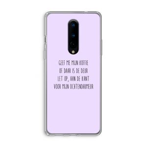 Ochtendhumeur: OnePlus 8 Transparant Hoesje