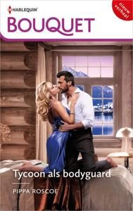 Tycoon als bodyguard - Pippa Roscoe - ebook