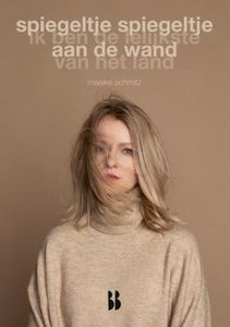 Spiegeltje spiegeltje aan de wand - Maaike Schmitz - ebook