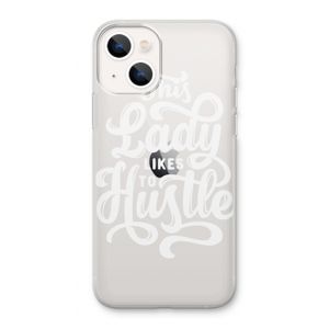 Hustle Lady: iPhone 13 Transparant Hoesje