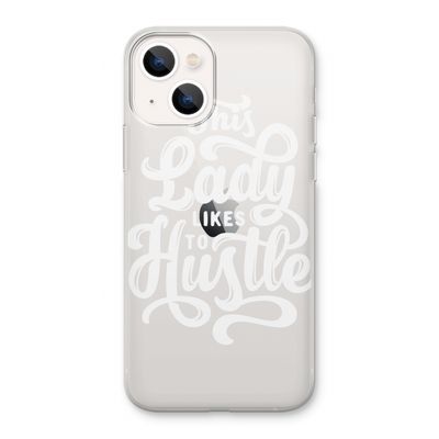 Hustle Lady: iPhone 13 Transparant Hoesje