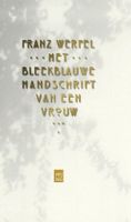 Het bleekblauwe handschrift van een vrouw - Franz Werfel - ebook