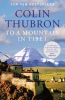 Reisverhaal To a Mountain in Tibet - Kailash | Colin Thubron - thumbnail