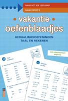 Vakantie oefenblaadjes "naar groep 5" (Paperback)