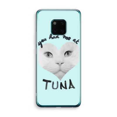 You had me at tuna: Huawei Mate 20 Pro Transparant Hoesje