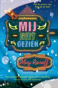 Mij niet gezien (Hardback)