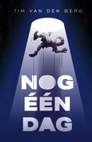 Nog één dag - Tim van den Berg - ebook