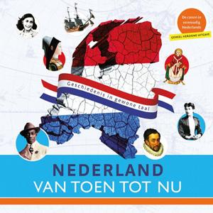Nederland van toen tot nu (Paperback)