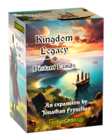 Kingdom Legacy: Distant Lands