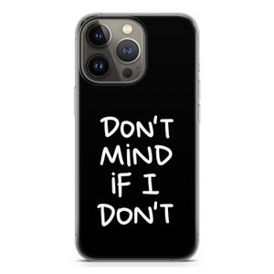 Don't Mind: iPhone 13 Pro Transparant Hoesje