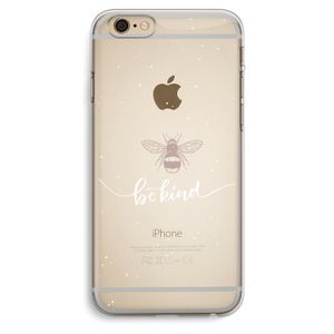 Be(e) kind: iPhone 6 Plus / 6S Plus Transparant Hoesje