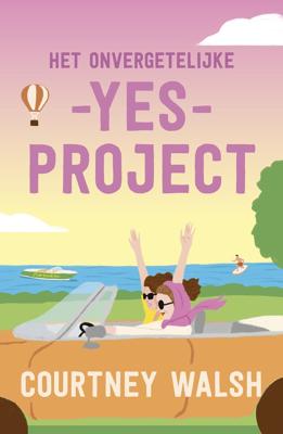 Het onvergetelijke yes-project - Courtney Walsh - ebook