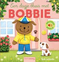 Een dagje thuis met Bobbie (Hardback)