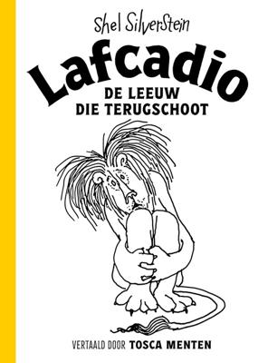 Lafcadio, de leeuw die terugschoot - Shel Silverstein - ebook