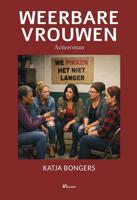 Weerbare vrouwen - Katja Bongers - ebook