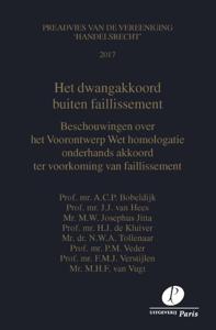Het dwangakkoord buiten faillissement (Paperback)