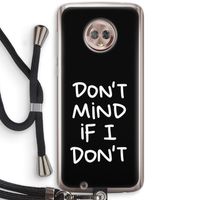 Don't Mind: Motorola Moto G6 Transparant Hoesje met koord