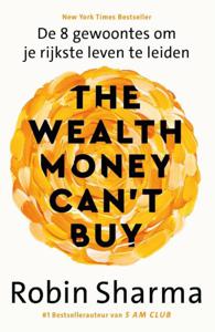 The Wealth Money Can't Buy - Robin Sharma - ebook