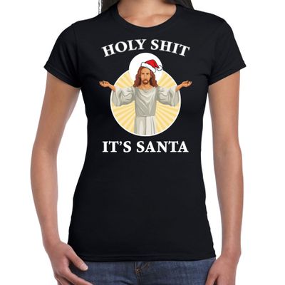 Holy shit its Santa fout Kerstshirt / outfit zwart voor dames