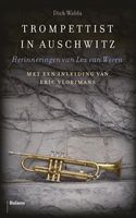 Trompettist in Auschwitz - Dick Walda - ebook