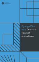 De crisis van het narratieve (Paperback)