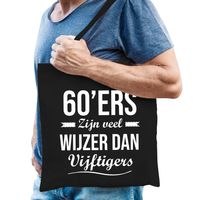 60ers zijn veel wijzer dan vijftigers cadeau tas zwart voor heren