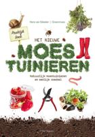 Praktijkboek Het nieuwe moestuinieren (Hardback)