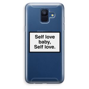 Self love: Samsung Galaxy A6 (2018) Transparant Hoesje